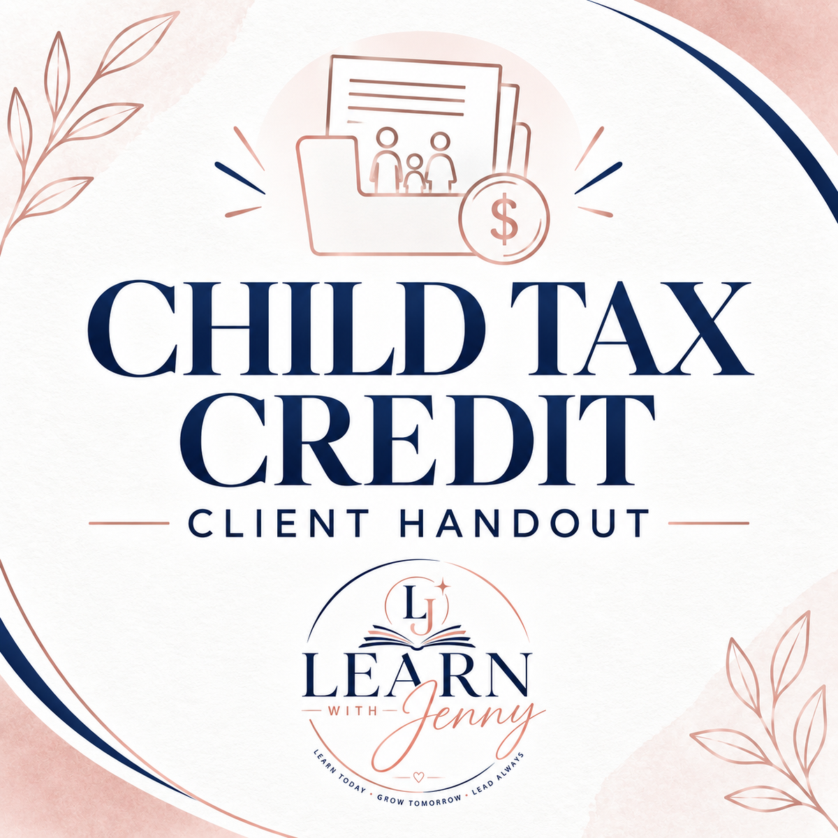 CTC/ACTC TTR EXCLUSIVE - Child Tax Credit Client Handout